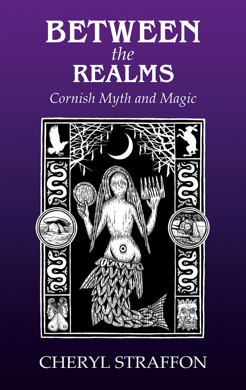 Between The Realms | Cornish Myth and Magic | Paperback