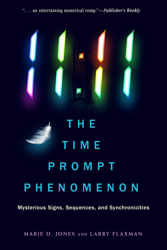 Books 11:11 The Time Prompt Phenomenon By Marie D. Jones, Larry Flaxman
