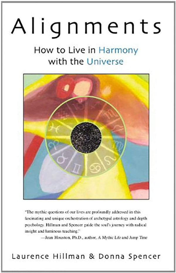 Books Alignments - How to Live in Harmony with the Universe by Laurence Hillman