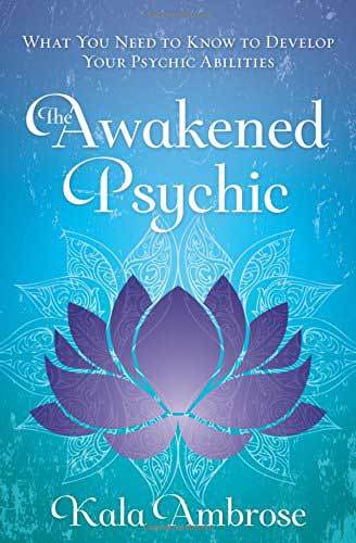 Books Awakened Psychic by Kala Ambrose