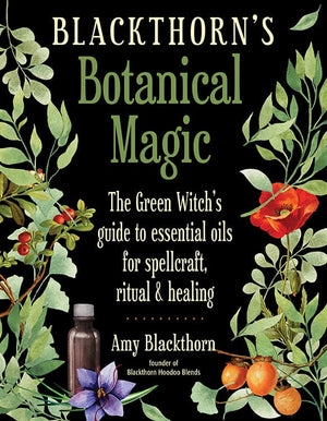 Books Blackthorn's Botanical Magic by Amy Blackthorn