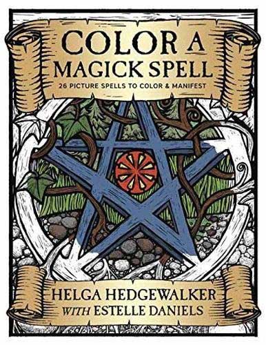 Books Color a Magick Spell by Helga Hedgewalker