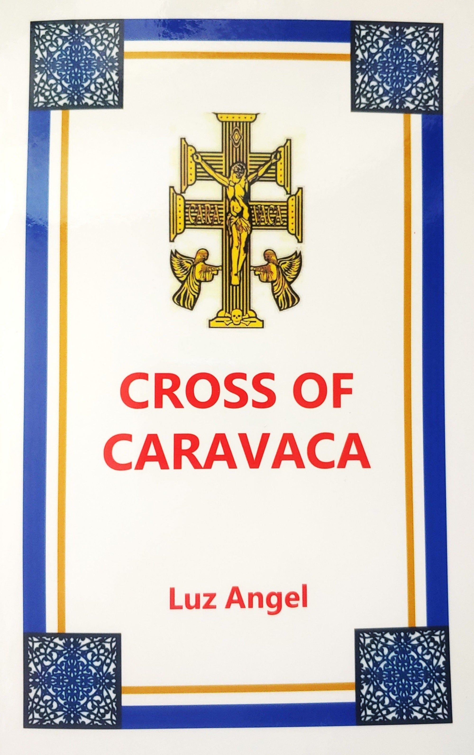 Books CROSS OF CARAVACA by Luz Angel