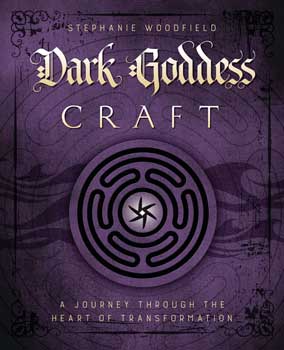 Books Dark Goddess Craft: A Journey through the Heart of Transformation
