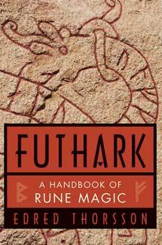 Books Futhark: Handbook Of Rune Magic by Thorsson & Flowers