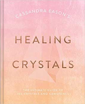 Books Healing Crystals, 150 Crystals by Cassandra Eason