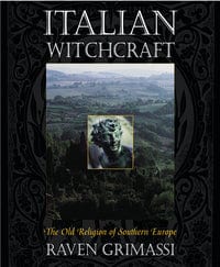Books Italian Witchcraft By Raven Grimassi