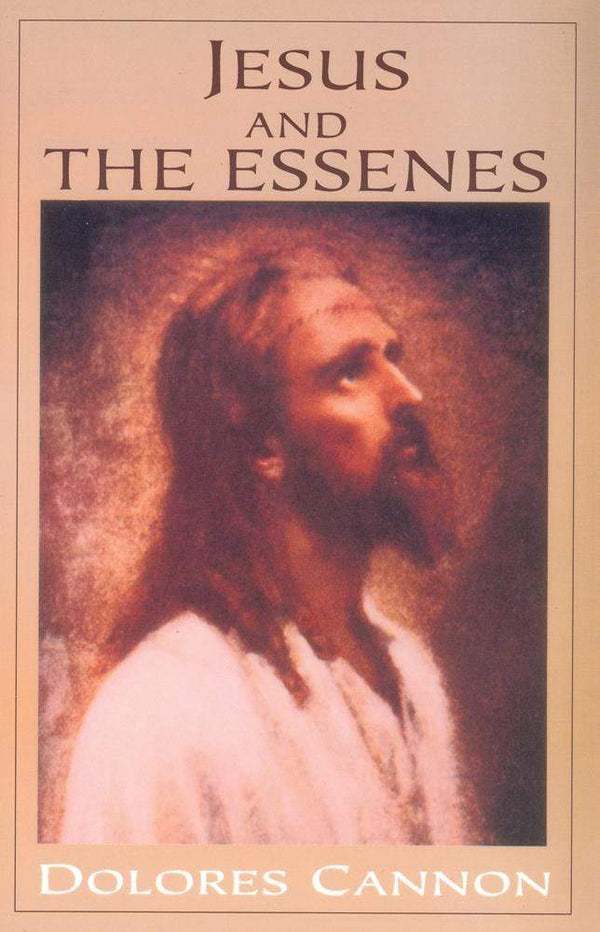Books Jesus and the Essenes by Dolores Cannon