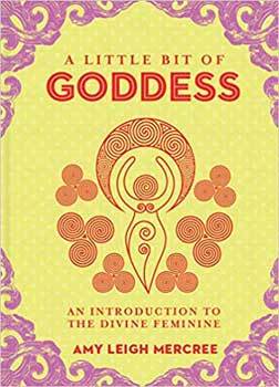 Books Little Bit of Goddess by Amy Leigh Mercree