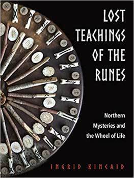 Books Lost Teachings of the Runes by Ingrid Kincaid