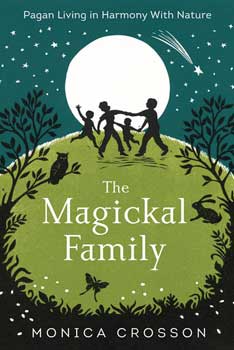 Books Magickal Family by Monica Crosson