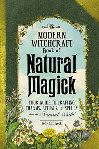 Modern Witchcraft Natural Magick by Judy Ann Nock
