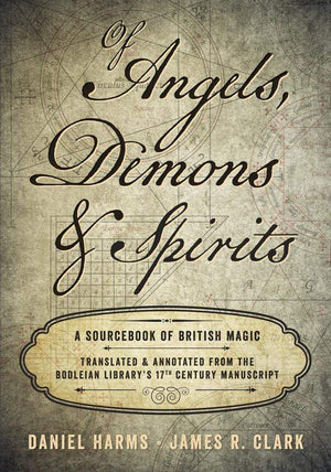 Books Of Angels, Demons & Spirits by Daniel Harms, James R. Clark