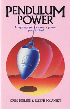 Books Pendulum Power by Greg Nielsen & Joseph Polansky