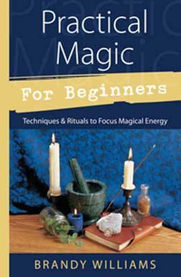Books Practical Magic for Beginners by Brandy Williams
