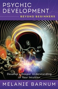 Psychic Development Beyond Beginners by Sharlyn Hidalgo