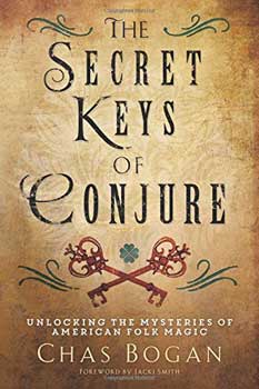 Books Secret Keys of Conjure by Chas Bogan