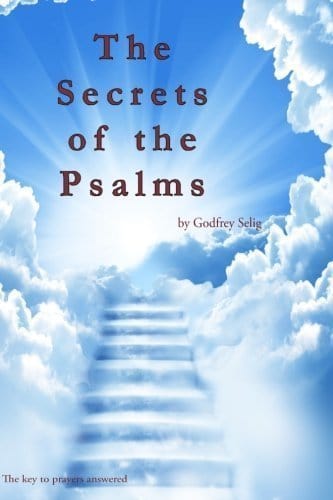 Books Secrets of the Psalms: The key to answered prayers from the King James Bible by Godfrey Selig