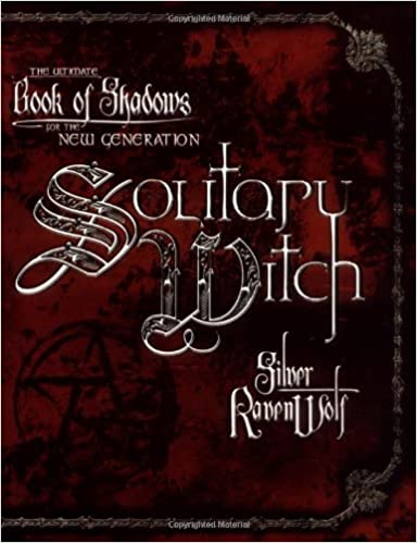 Books Solitary Witch by Silver Ravenwolf