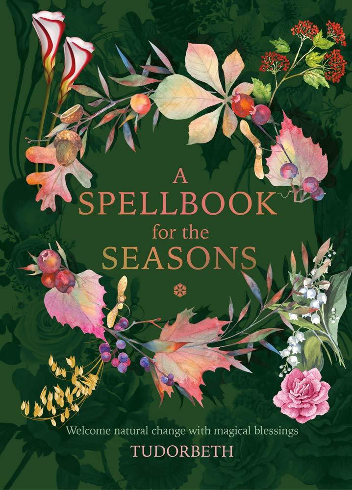 Spellbook for the Seasons by Sarah Coyne
