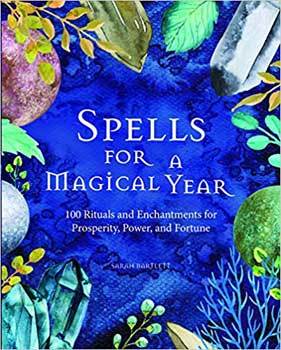 Books Spells for a Magical Year by Sarah Bartlett