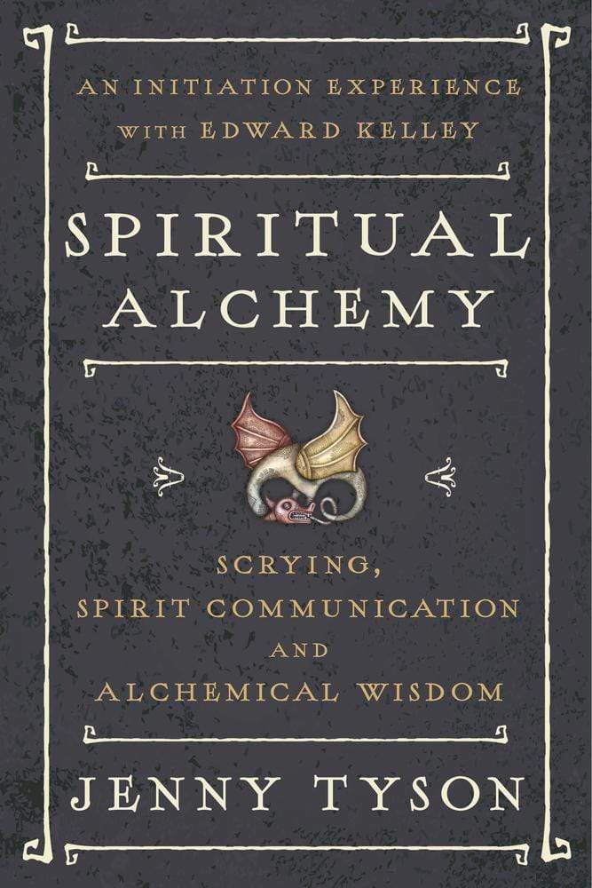 Spiritual Alchemy by Jenny Tyson, Donald Tyson
