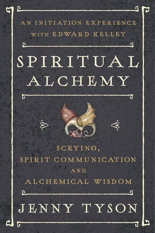 Spiritual Alchemy by Jenny Tyson, Donald Tyson