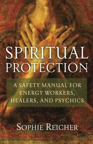 Books Spiritual Protection by Sophie Reicher