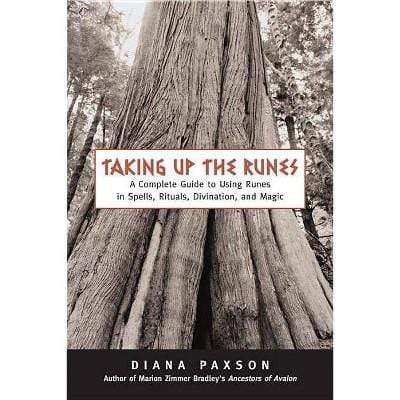 Books Taking Up the Runes by Diana Paxson