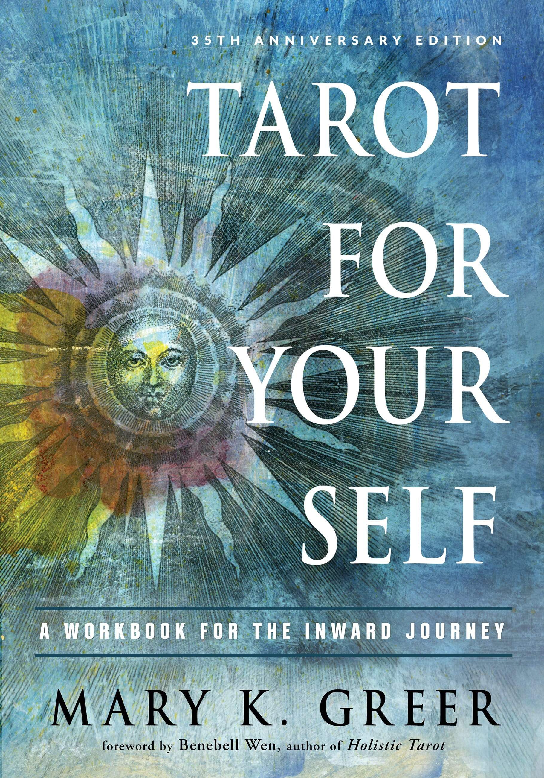 Books Tarot For Your Self - A Workbook for the Inward Journey (35th Anniversary Edition) by Mary K. Greer