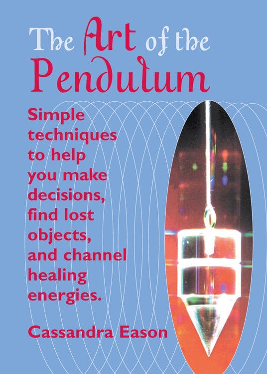 Books The Art of the Pendulum By Cassandra Eason