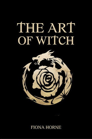 The Art of Witch by Fiona Horne