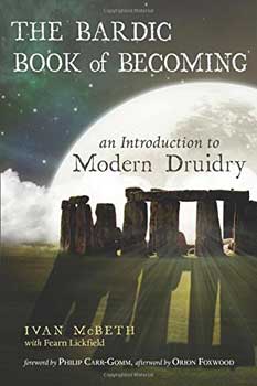 The Bardic Book of Becoming by Ivan McBeth