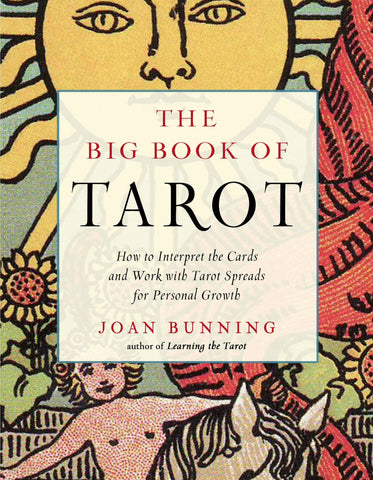 The Big Book of Tarot by Joan Bunning