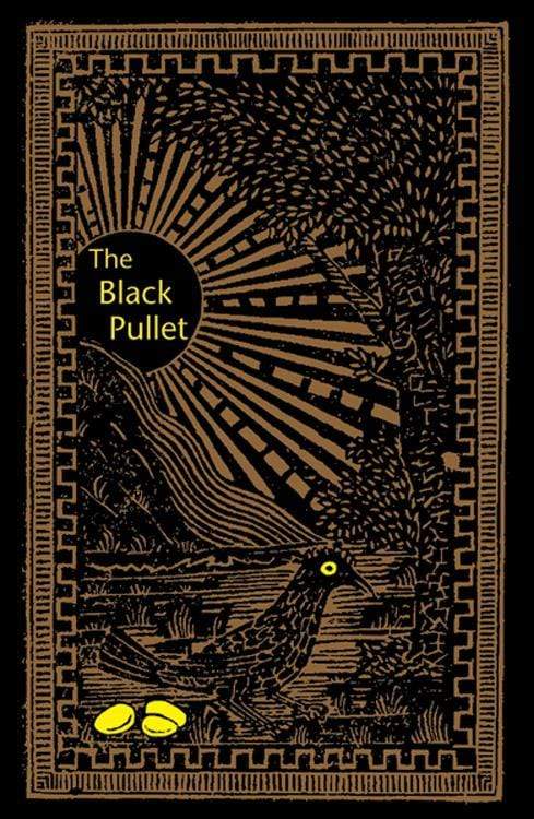 The Black Pullet - Science of Magical Talisman - Anonymous