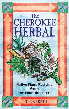 Books The Cherokee Herbal by J. T. Garrett