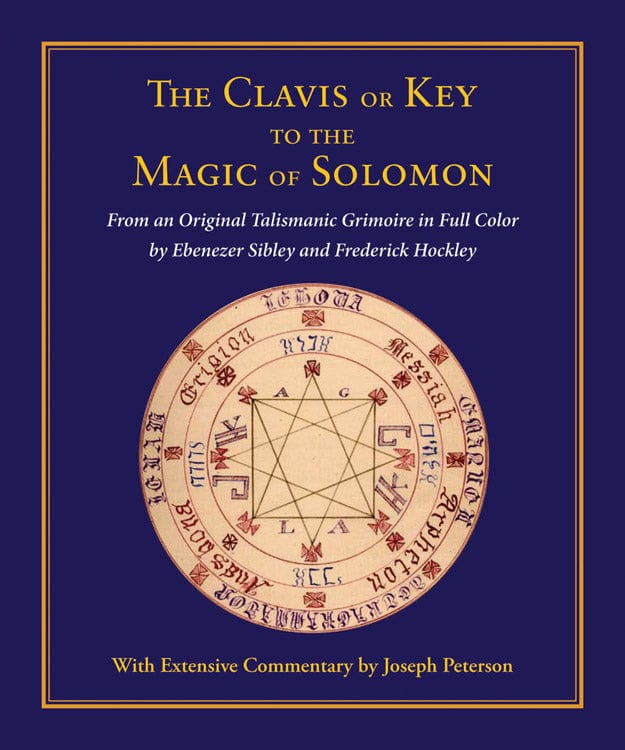 Books The Clavis or Key to the Magic of Solomon by Joseph H. Peterson