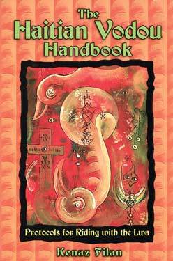 The Haitian Vodou Handbook by Kenaz Filan