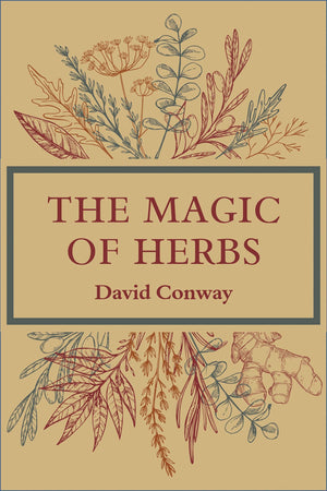 Books The Magic of Herbs By David Conway