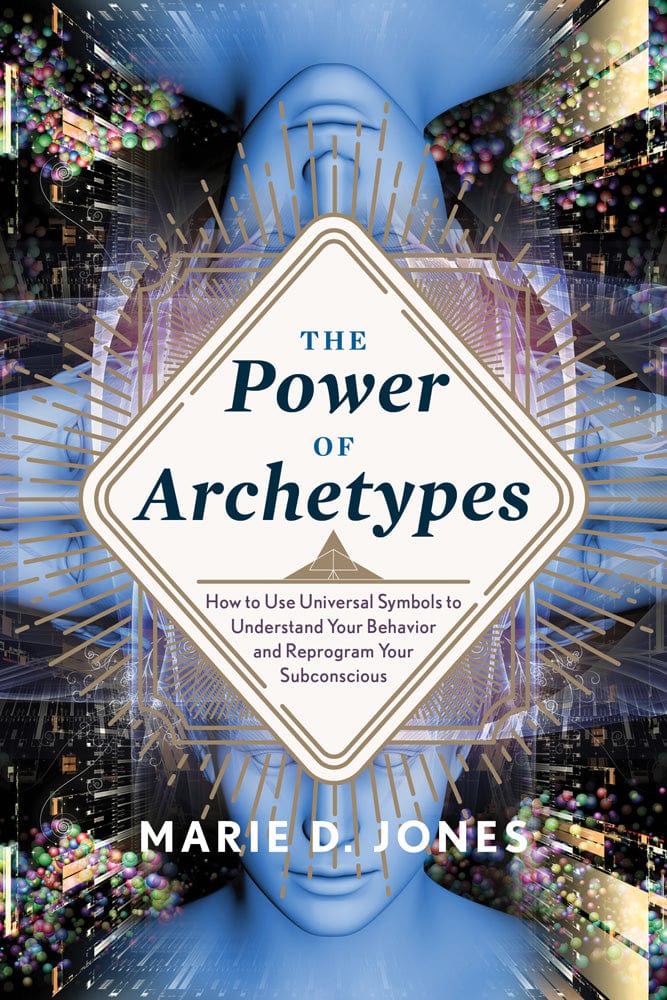 Books The Power of Archetypes by Marie D. Jones
