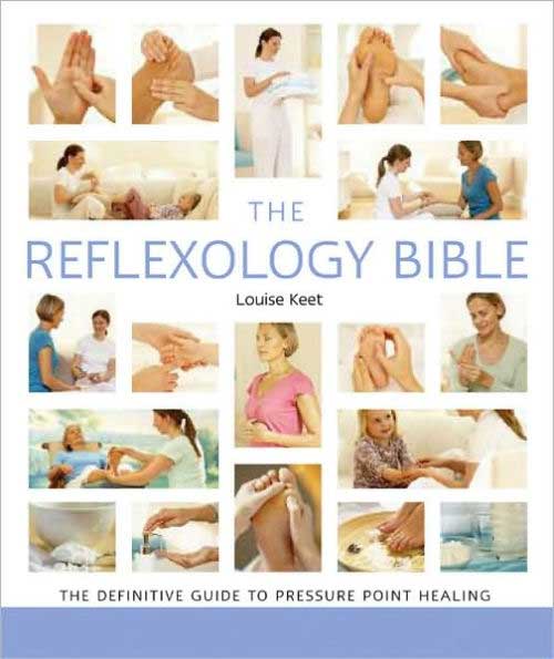 Books The Reflexology Bible by Louise Keet