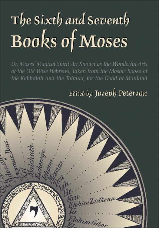 Books The Sixth and Seventh Books of Moses by Joseph H. Peterson