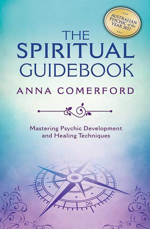 Books The Spiritual Guidebook - Mastering Psychic Development and Healing Techniques by Anna Comerford