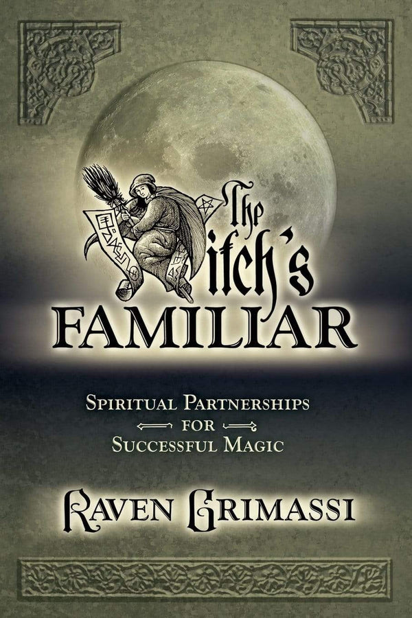 Books The Witch's Familiar by Raven Grimassi