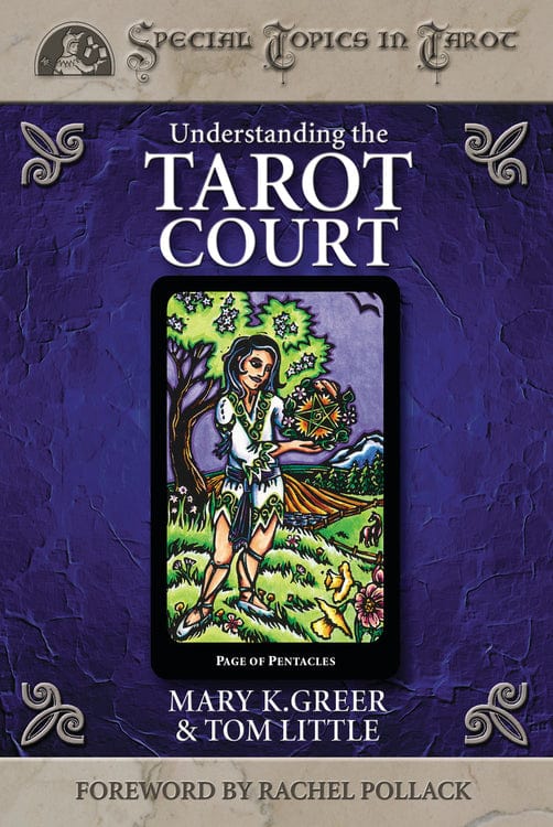 Books Understanding the Tarot Court By Mary Greer and Tom Little