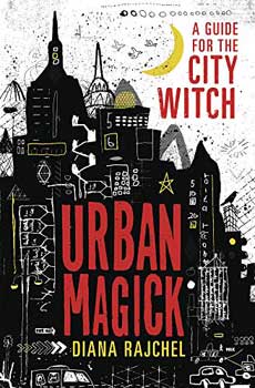 Books Urban Magick by Diana Rajchel