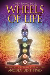 Books Wheels of Life by Anodea Judith PHD