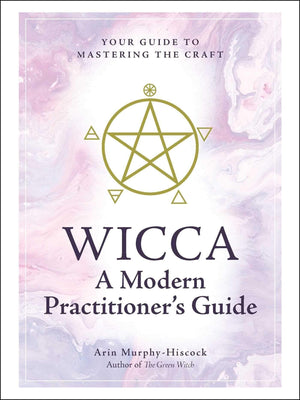 Books Wicca Modern Practioner's Guide by Arin Murphy-Hiscock