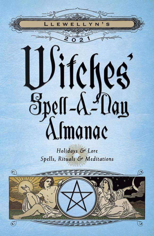 Llewellyn's 2021 Witches' Spell-A-Day Almanac