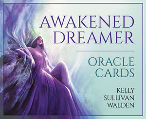 Oracle Cards Awakened Dreamer Oracle Cards by Kelly Sullivan Walden